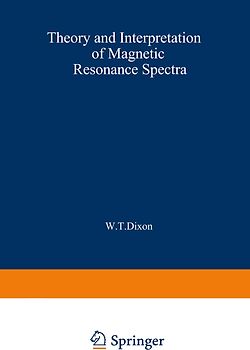 Theory and Interpretation of Magnetic Resonance Spectra