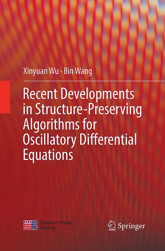 Recent Developments in Structure-Preserving Algorithms for Oscillatory Differential Equations