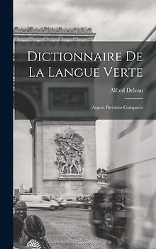 Dictionnaire De La Langue Verte