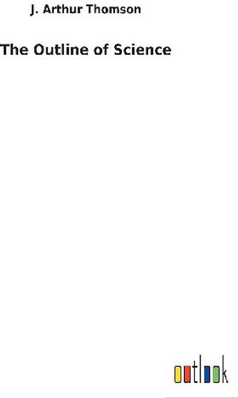 The Outline of Science