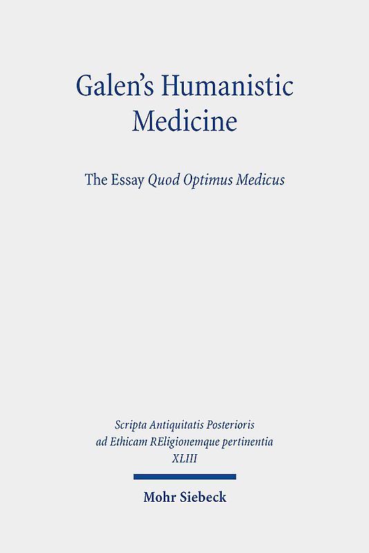 Galen's Humanistic Medicine