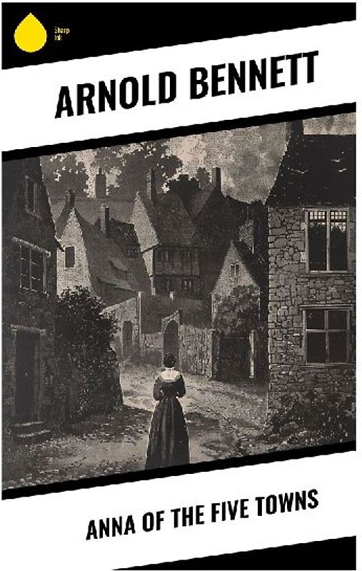 Anna of the Five Towns