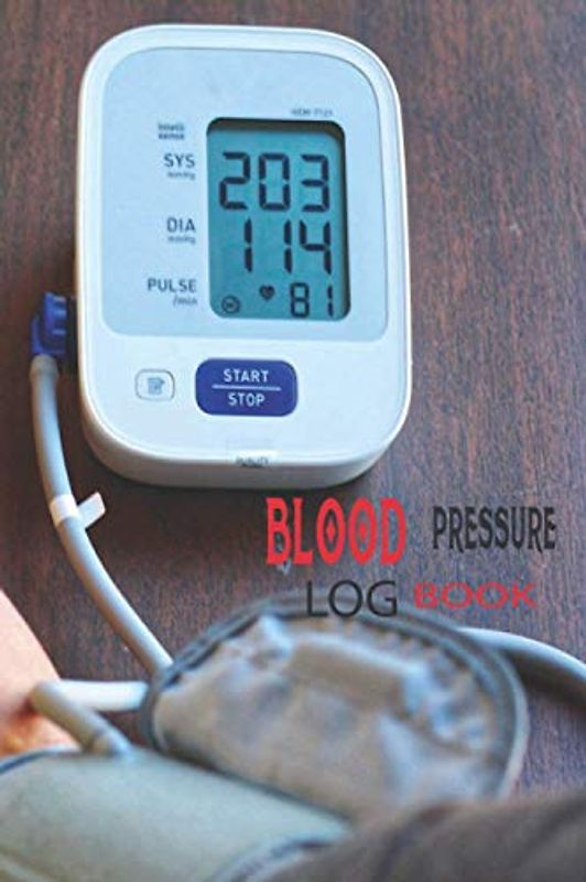 BLOOD PRESSURE LOG BOOK: Blank Blood Pressure Log Book with 120 wide lined white pages to monetize regularly at home