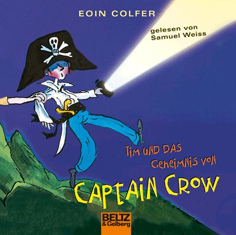 Tim und das Geheimnis von Captain Crow. Gelesen von Samuel Weiss. 1 CD. Laufzeit 69 Min.
