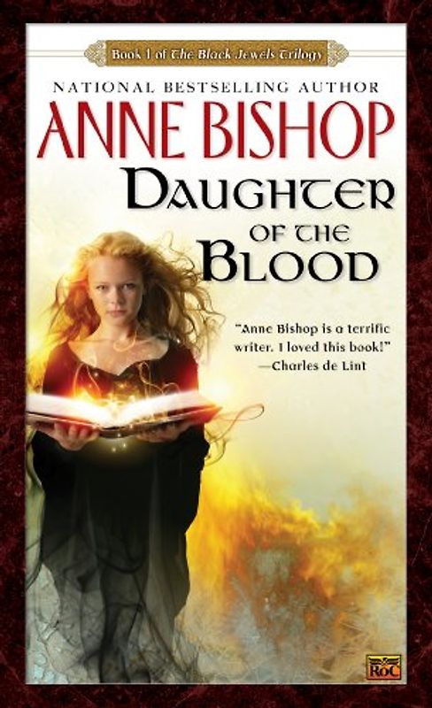 Daughter of the Blood: The Black Jewels Trilogy