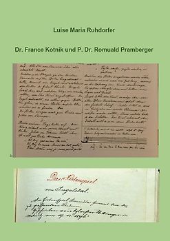 Dr. France Kotnik und P. Dr. Romuald Pramberger