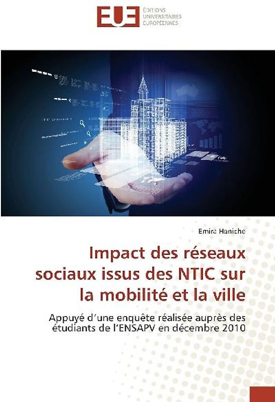 Impact des réseaux sociaux issus des NTIC sur la mobilité et la ville