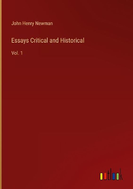 Essays Critical and Historical