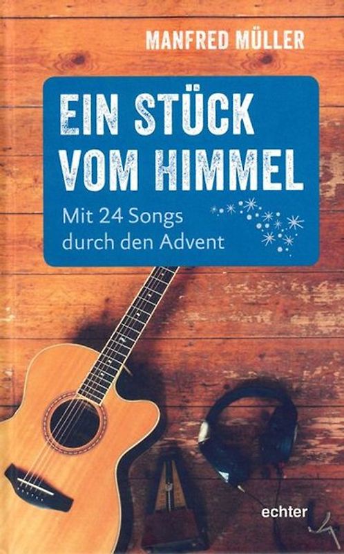 Ein Stück vom Himmel