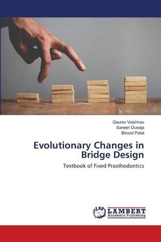 Evolutionary Changes in Bridge Design