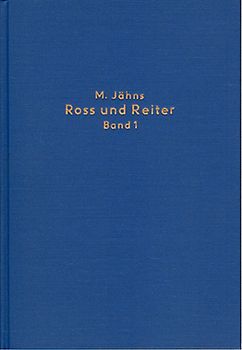 Ross und Reiter im Leben und Sprache, Glauben und Geschichte der... / Ross und Reiter im Leben und Sprache, Glauben und Geschichte der... - Band 1