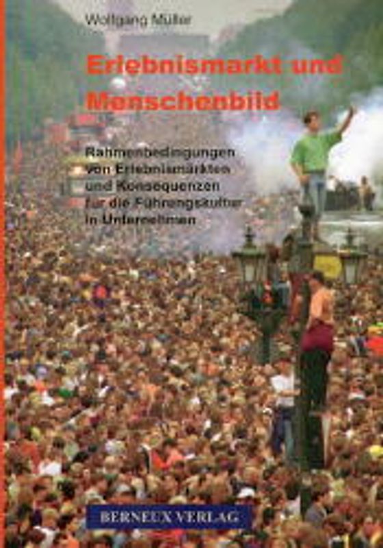 Erlebnismarkt und Menschenbild