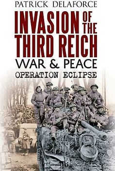 Invasion of the Third Reich War and Peace