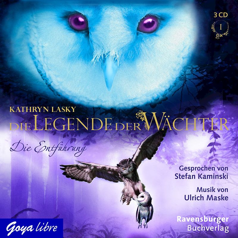 Die Legende der Wächter 1: Die Entführung