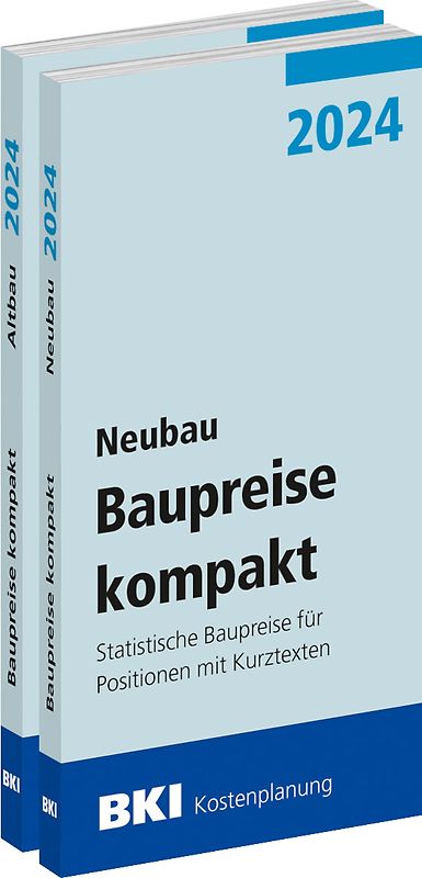 BKI Baupreise kompakt 2024 - Neu- und Altbau