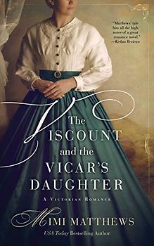The Viscount and the Vicar's Daughter: A Victorian Romance (Lonely Tower, Band 1)