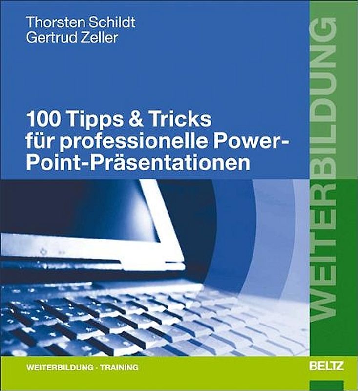 100 Tipps & Tricks für professionelle PowerPoint-Präsentationen