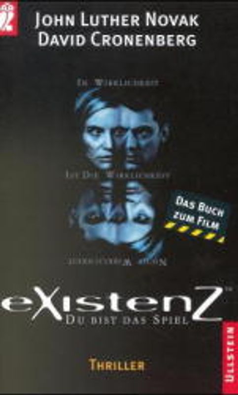 eXistenZ. Das Buch zum Film von David Cronenberg