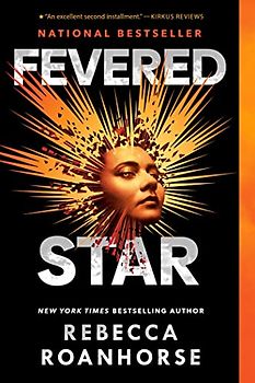 Fevered Star: Volume 2 (Between Earth and Sky)