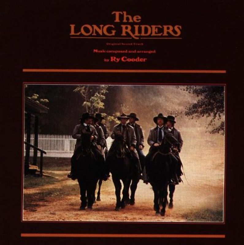Ry  Cooder - The Long Riders