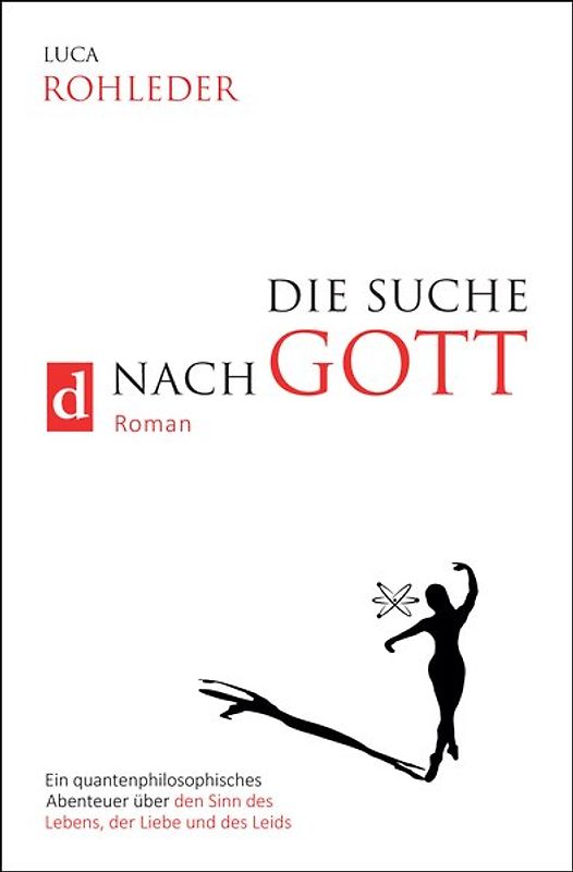 DIE SUCHE NACH GOTT (Roman)