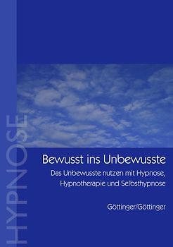 Bewußt ins Unbewusste