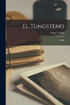 El tungsteno