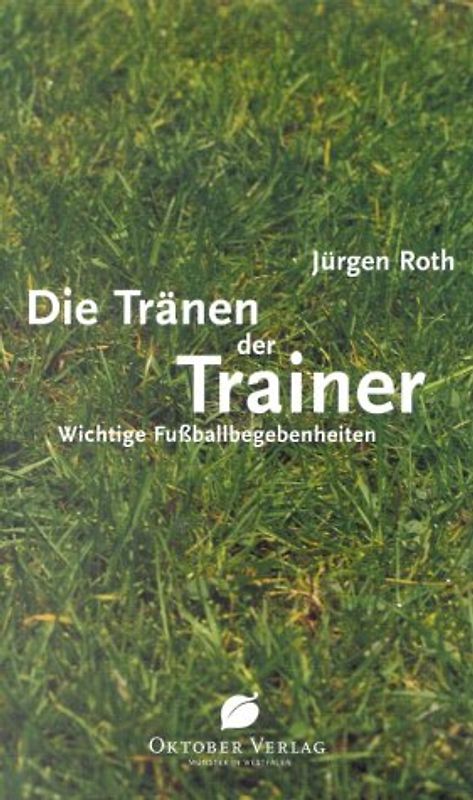 Die Tränen der Trainer