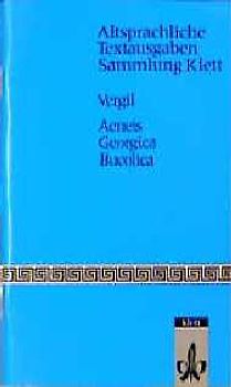 Auswahl aus Aeneis, Georgica, Bucolica