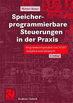 Speicher-programmierbare Steuerungen in der Praxis