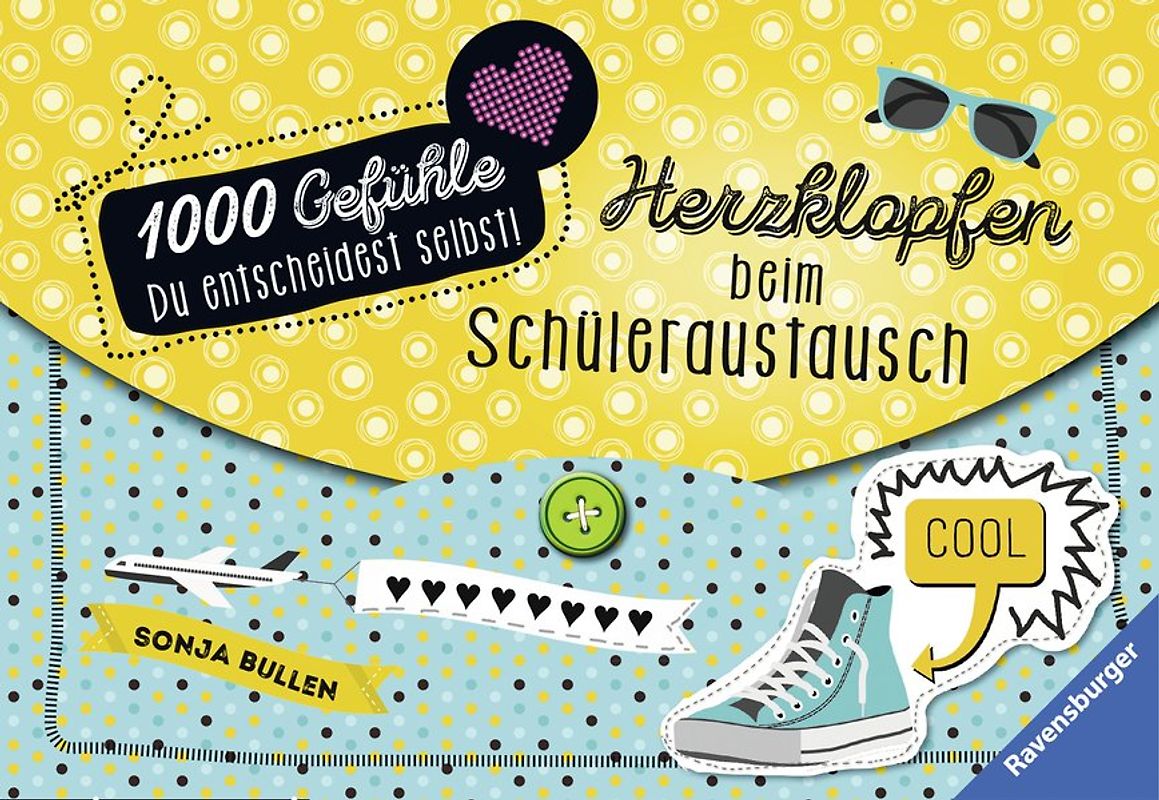 1000 Gefühle, Band 1: Herzklopfen beim Schüleraustausch