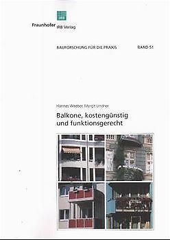 Balkone, kostengünstig und funktionsgerecht