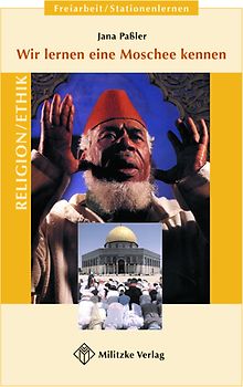 Wir lernen eine Moschee kennen