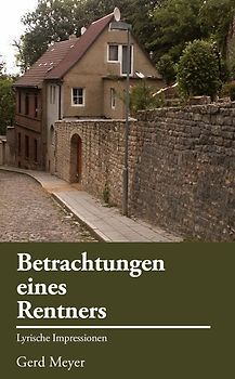 Betrachtungen eines Rentners