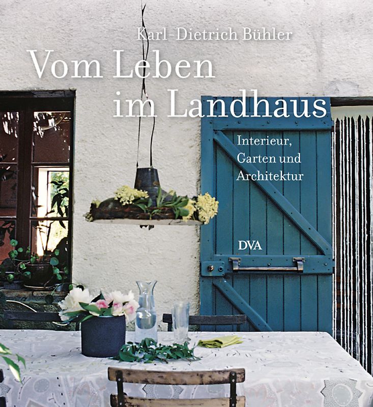 Vom Leben im Landhaus