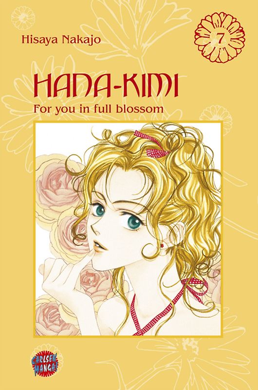 Hana No Kimi - For you in full blossom / Hana-Kimi, Band 7