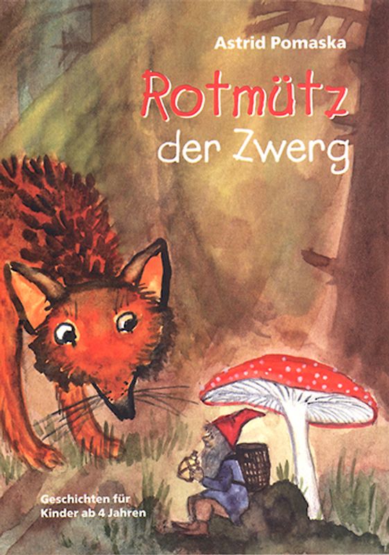 Rotmütz der Zwerg