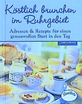 Köstlich brunchen im Ruhrgebiet