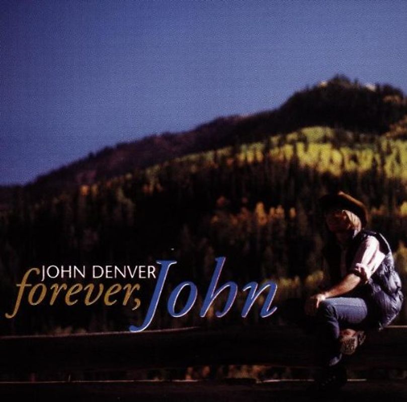 John Denver - Forever,John