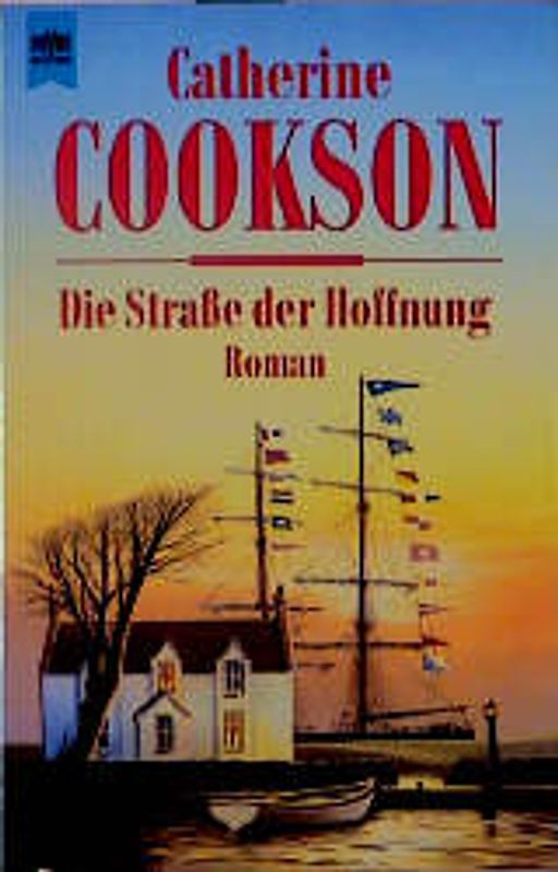 Die Strasse der Hoffnung. Roman