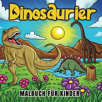 DINOSAURIER MALBUCH FÜR KINDER: Mädchen und Jungen - Dinosaurier Aktivitätenheft 5 bis 10 Jahre Geschichte Fliegender Riesensaurier zum Ausmalen: T-Rex Triceratops Velociraptor Carnotaurus