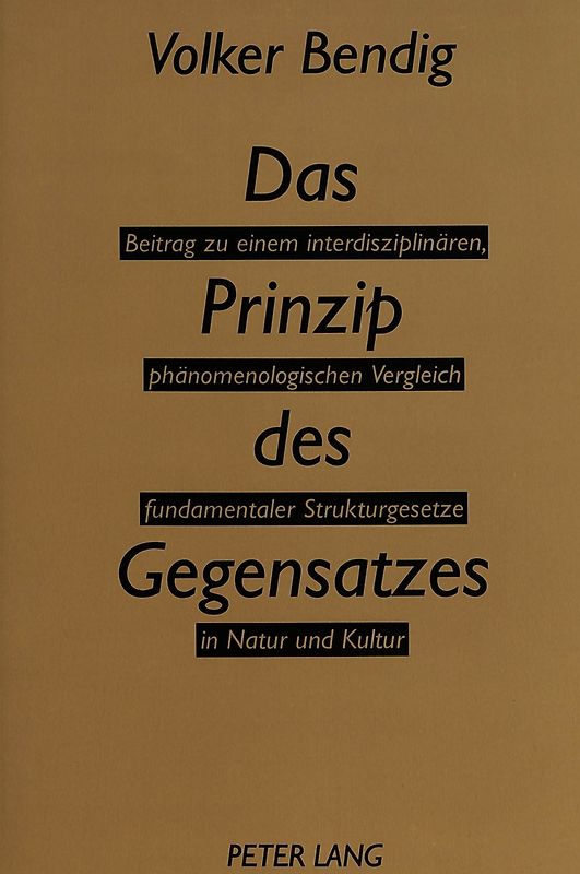 Das Prinzip des Gegensatzes