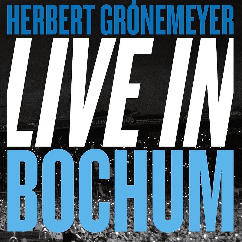 Herbert Grönemeyer - Live in Bochum [Doppel-CD]
