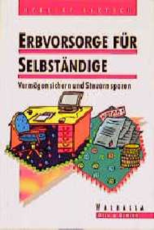 Erbvorsorge für Selbständige