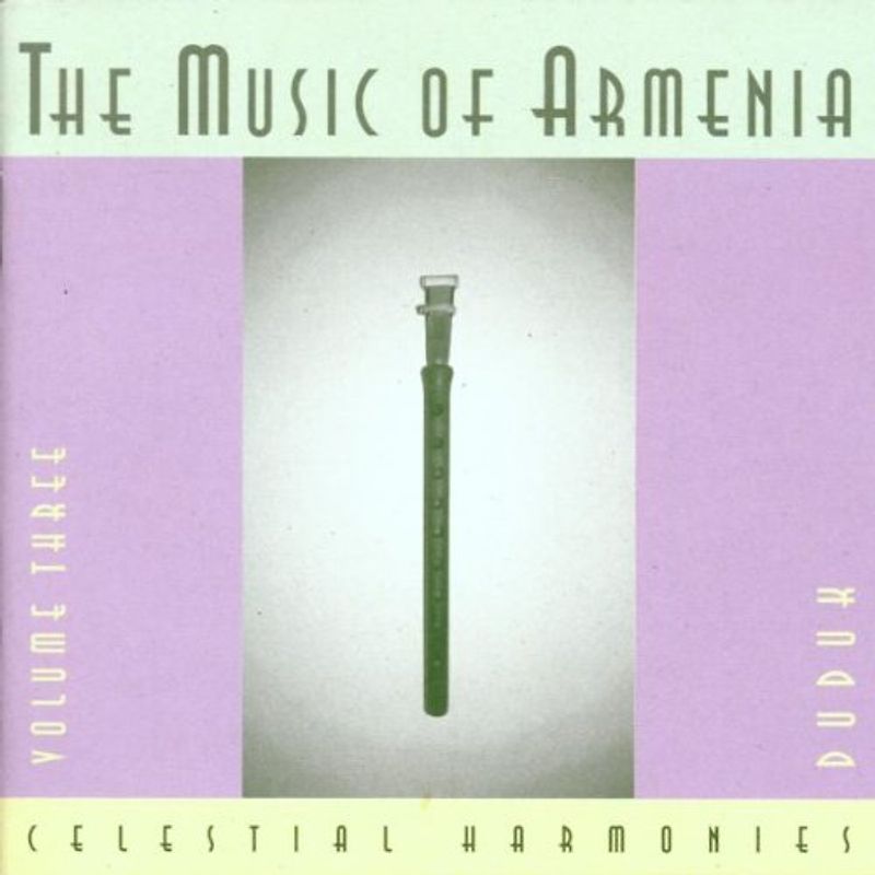 Gevorg Dabagian - Music of Armenia Vol. 3 Duduk