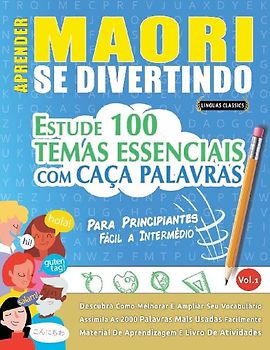 APRENDER MAORI SE DIVERTINDO! - PARA PRINCIPIANTES
