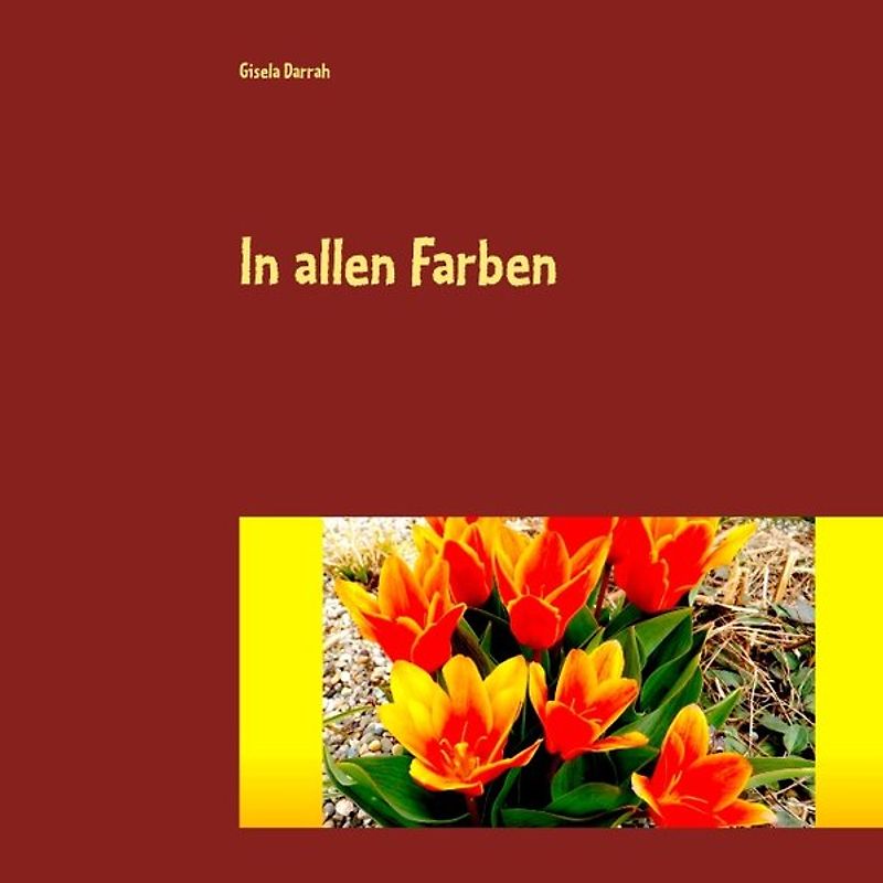 In allen Farben