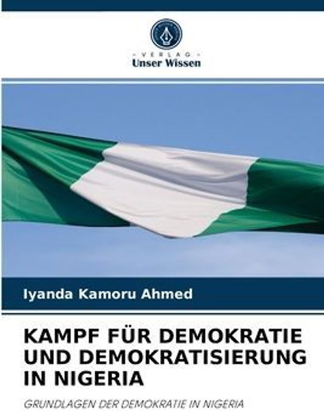 KAMPF FÜR DEMOKRATIE UND DEMOKRATISIERUNG IN NIGERIA