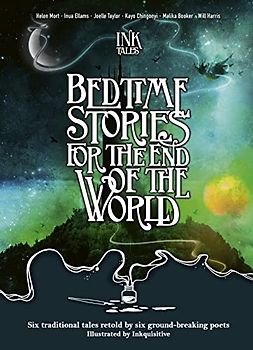 Ink Tales: Bedtime Stories for the End of the World