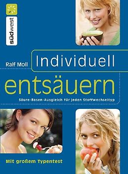 Individuell entsäuern